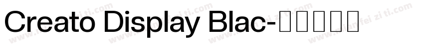 Creato Display Blac字体转换